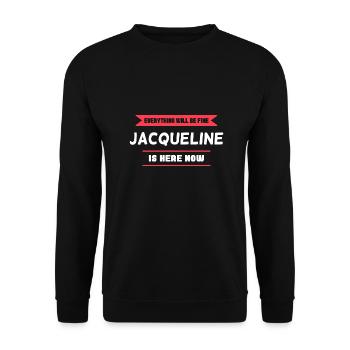 Jacqueline Name Spruch für stolze Jacquelines - Unisex Pullover - Schwarz - Vorne - Alina (178cm) & Michal (187cm)