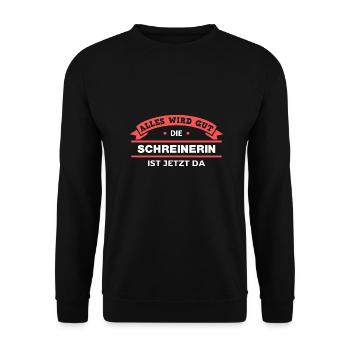 Schreinerin Design für stolze Handwerker - Unisex Pullover - Schwarz - Vorne - Alina (178cm) & Michal (187cm)