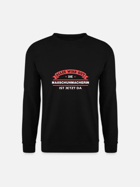 Maßschuhmacherin Design für stolze Handwerker - Unisex Pullover - Schwarz