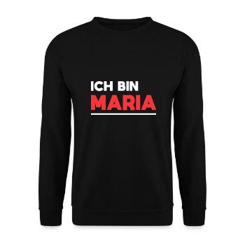 Maria Name Spruch für stolze Marias - Unisex Pullover - Schwarz - Vorne - Alina (178cm) & Michal (187cm)