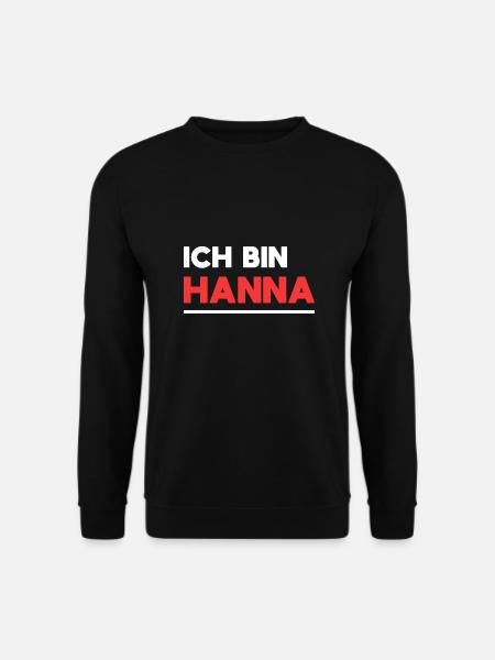 Hanna Name Spruch für stolze Hannas - Unisex Pullover - Schwarz