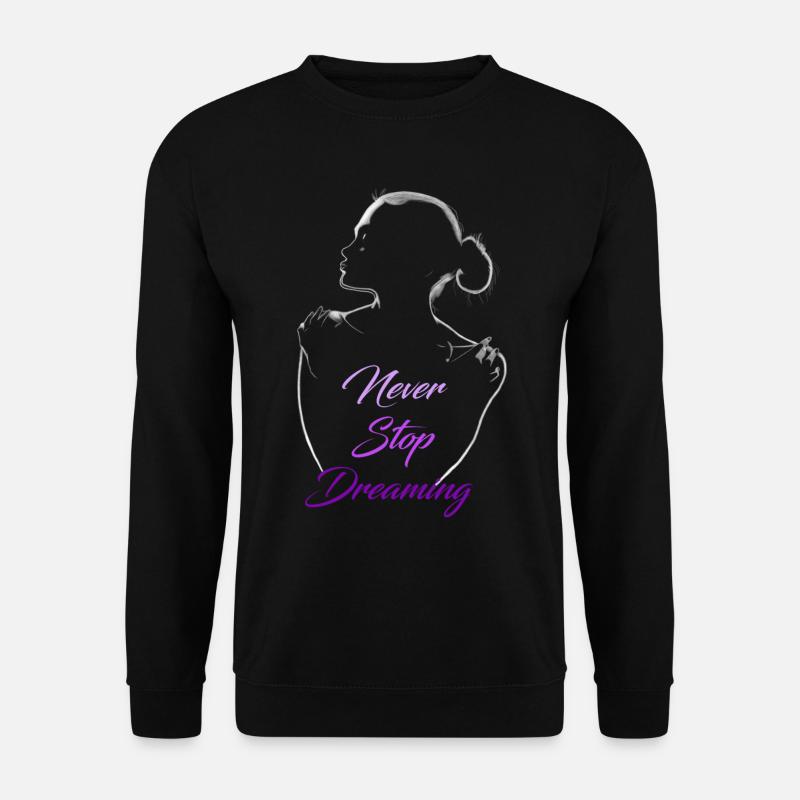 Never Stop Dreaming Silhouette Frau Illustration - Unisex Pullover - Schwarz