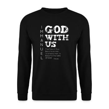 Immanuel, God with us true christmas meaning - Unisex Sweatshirt - black - Front - Alina (178cm) & Michal (187cm)