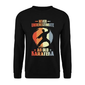 Ne sous-estimez jamais un vieux karatéka - Sweat-shirt Unisexe - noir - Devant - Alina (178cm) & Michal (187cm)
