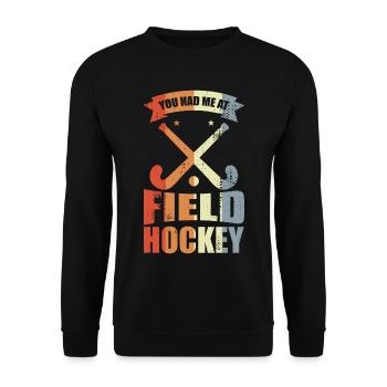 You Had Me At Field Hockey - Unisex Pullover - Schwarz - Vorne - Alina (178cm) & Michal (187cm)