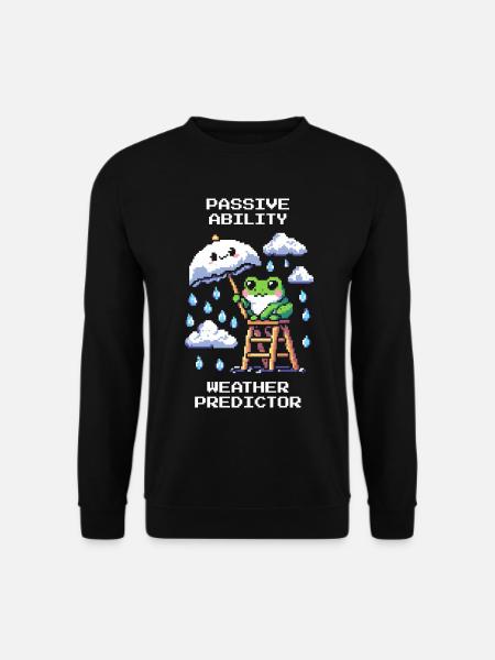 Passive Ability: Weather Oracle | Weatherman - Unisex Sweatshirt - black