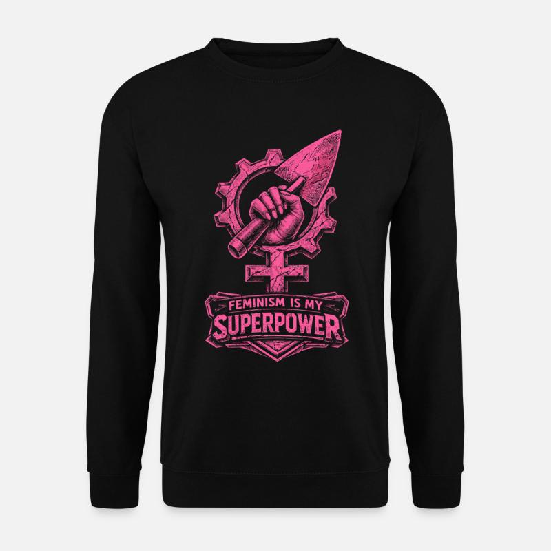 Feminismus Feministin Feminist - Unisex Pullover - Schwarz