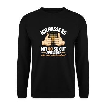 Gut aussehen zum 40. Geburtstag - 40 Geburtstag - Unisex Pullover - Schwarz - Vorne - Alina (178cm) & Michal (187cm)
