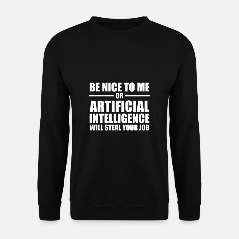 Künstliche Intelligenz AI / Sei nett - Unisex Pullover - Schwarz