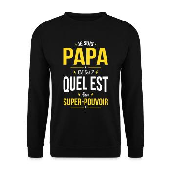 I'm Dad - Superpower - Father's Day - Unisex Sweatshirt - black - Front - Alina (178cm) & Michal (187cm)