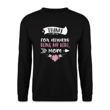 Thanks for always being my hero,... - Unisex Pullover - Schwarz - Vorne - Alina (178cm) & Michal (187cm)