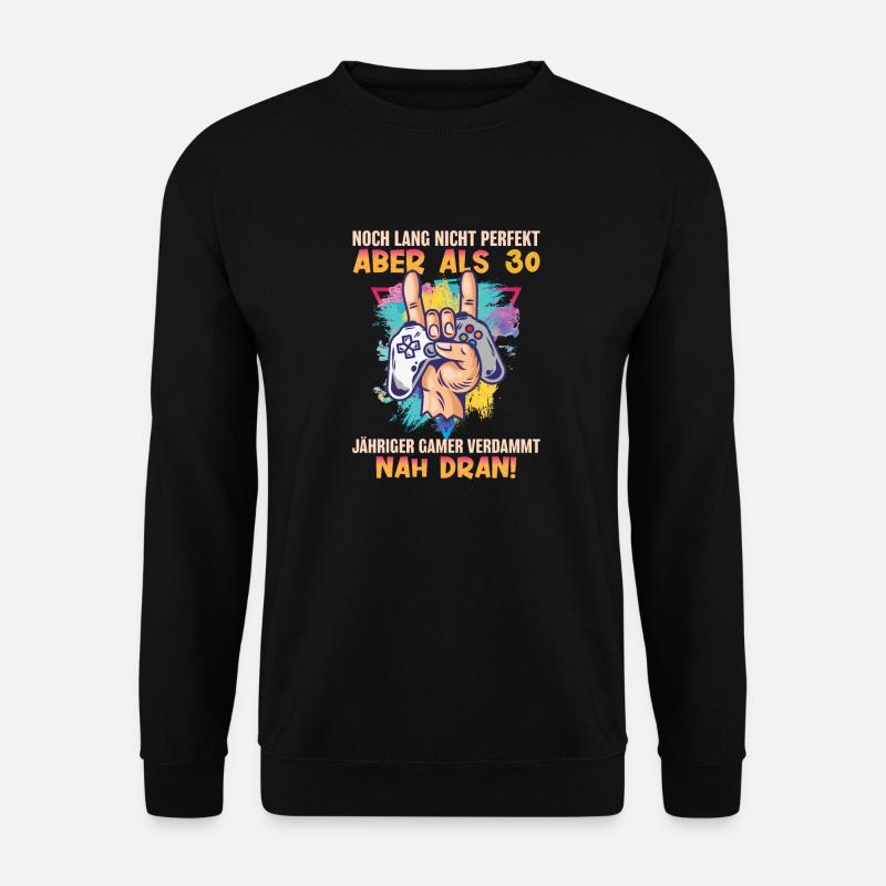 30 Jähriger Gamer Gaming 30. Geburtstag Geschenk - Unisex Pullover - Schwarz