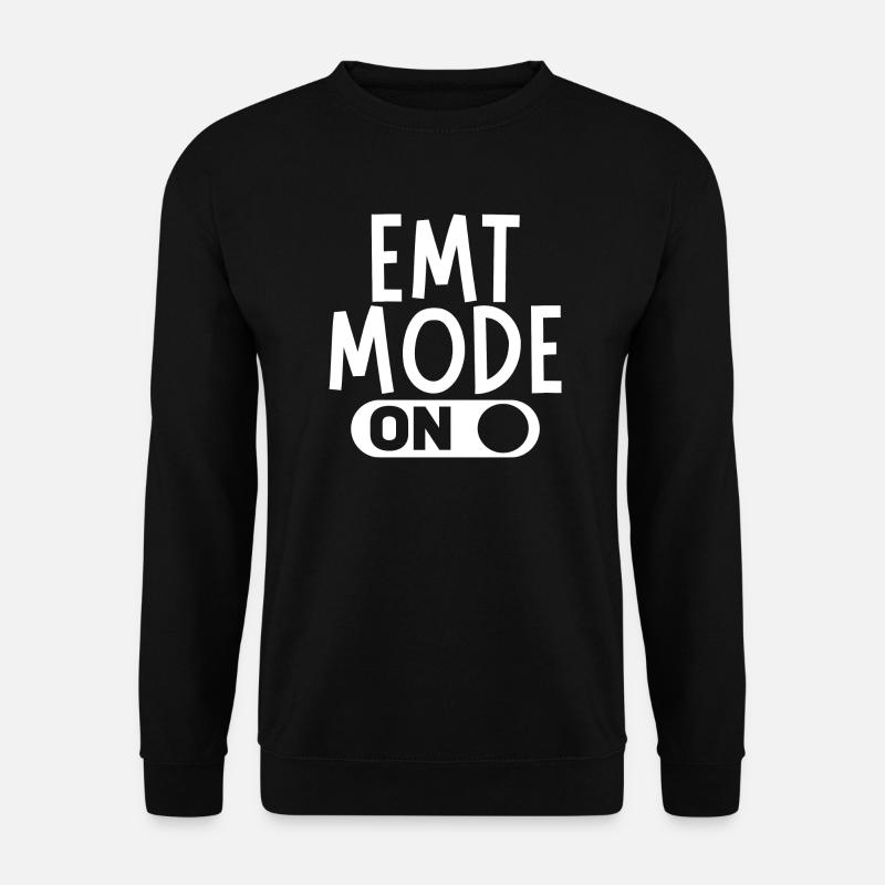 EMT Mode On - Unisex Sweatshirt - black