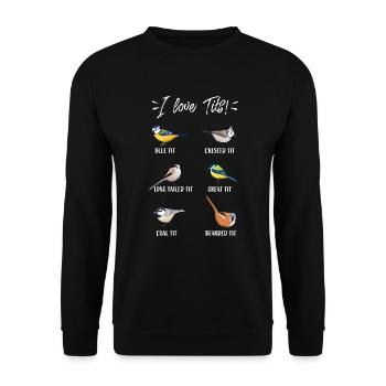 Funny birdwatching gift for birder "I love tits!" - Unisex Sweatshirt - black - Front - Alina (178cm) & Michal (187cm)