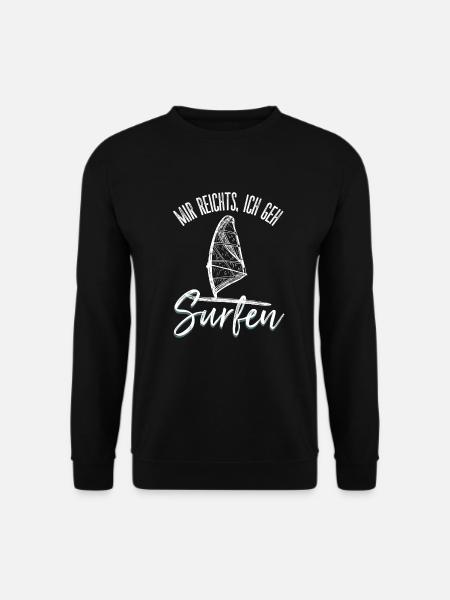 Mir reichts ich geh Surfen, Strand, Windsurfing - Unisex Pullover - Schwarz