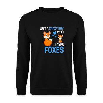 Nur ein verrückter Junge Tier Geschenk Fuchs - Unisex Pullover - Schwarz - Vorne - Alina (178cm) & Michal (187cm)