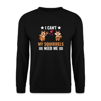 Je ne peux pas offrir Funny squirrel - Sweat-shirt Unisexe - noir - Devant - Alina (178cm) & Michal (187cm)
