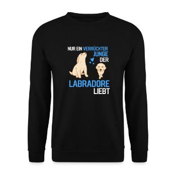 Hundeliebhaber Jungen Hunde Geschenk Labrador - Unisex Pullover - Schwarz - Vorne - Alina (178cm) & Michal (187cm)
