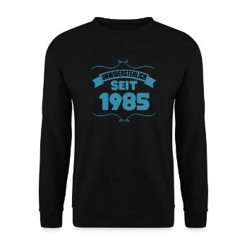 38. Geburtstag Geschenk Unwiderstehlich seit 1985 - Unisex Pullover - Schwarz - Vorne - Alina (178cm) & Michal (187cm)