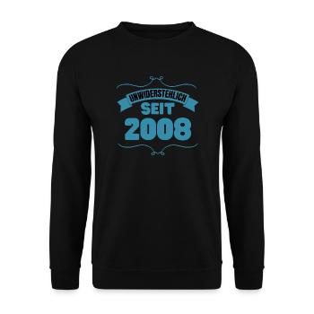 15. Geburtstag Geschenk Unwiderstehlich seit 2008 - Unisex Pullover - Schwarz - Vorne - Alina (178cm) & Michal (187cm)