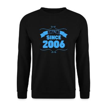 Cadeau 17e anniversaire Incroyable depuis 2006 - Sweat-shirt Unisexe - noir - Devant - Alina (178cm) & Michal (187cm)