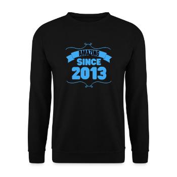 Cadeau 10e anniversaire Incroyable depuis 2013 - Sweat-shirt Unisexe - noir - Devant - Alina (178cm) & Michal (187cm)