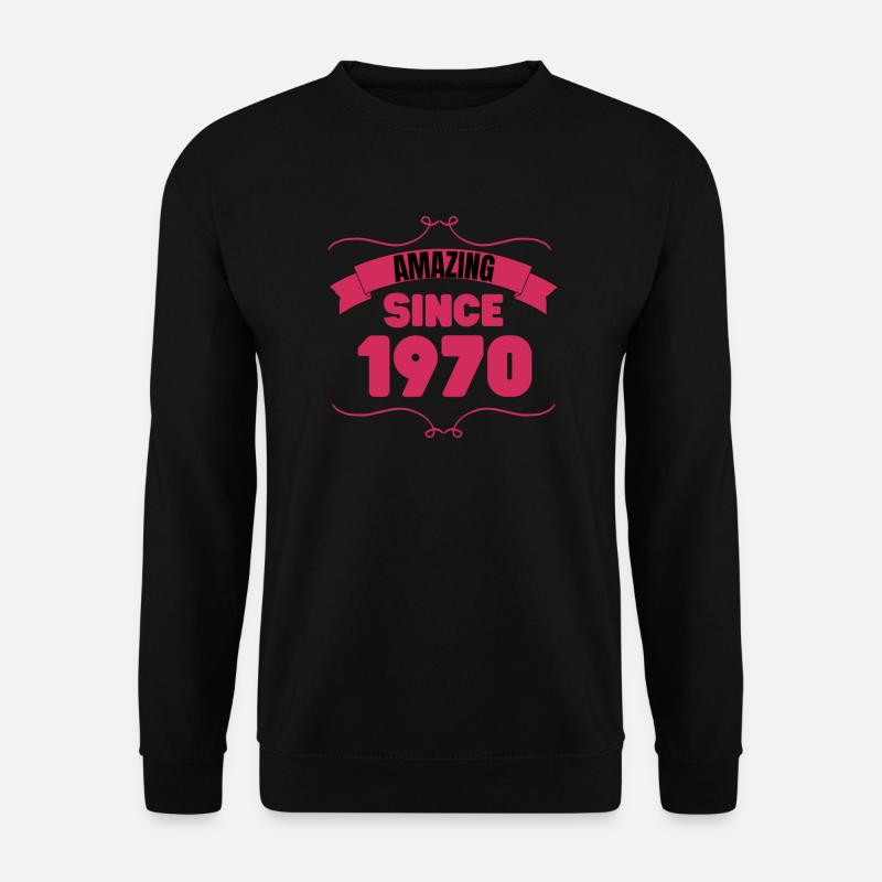 53. Geburtstag Geschenk Unglaublich seit 1970 - Unisex Pullover - Schwarz