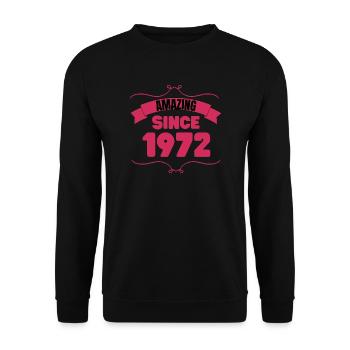 Cadeau 51e anniversaire Incroyable depuis 1972 - Sweat-shirt Unisexe - noir - Devant - Alina (178cm) & Michal (187cm)