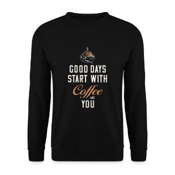 Les bonnes journées commencent par le café - Sweat-shirt Unisexe - noir - Devant - Alina (178cm) & Michal (187cm)