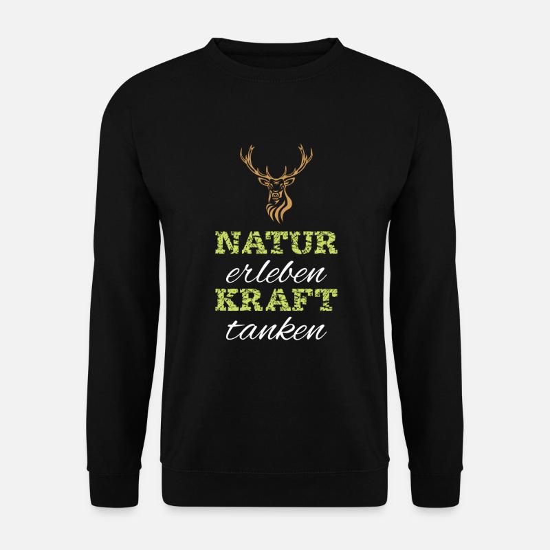 Natur erleben Kraft tanken - Unisex Pullover - Schwarz