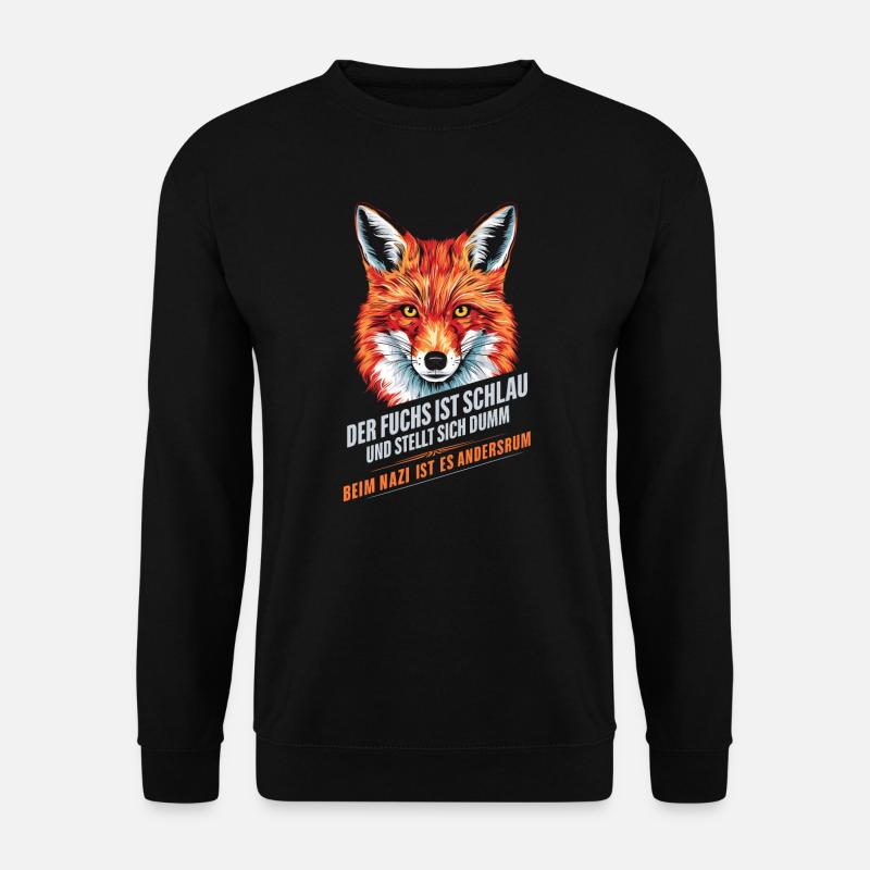 Schlauer Fuchs gegen Rechtsextremismus - Unisex Pullover - Schwarz