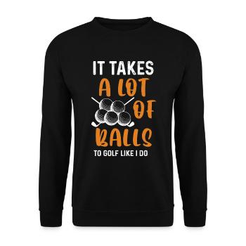 Il faut beaucoup de balles pour jouer comme moi Golf - Sweat-shirt Unisexe - noir - Devant - Alina (178cm) & Michal (187cm)