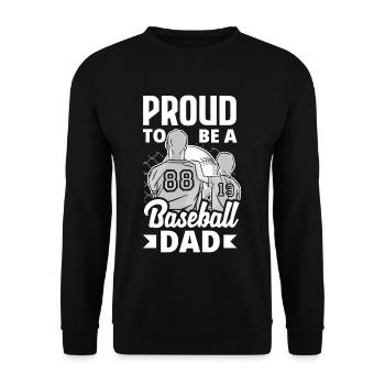 Proud To Be A Baseball Dad Fathers Day Baseball - Unisex Sweatshirt - black - Front - Alina (178cm) & Michal (187cm)