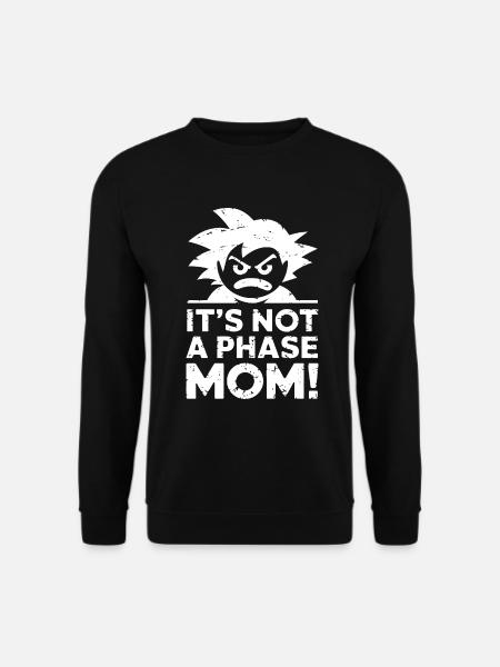 It's not a phase mom! Emo Goth Alternative - Unisex Pullover - Schwarz