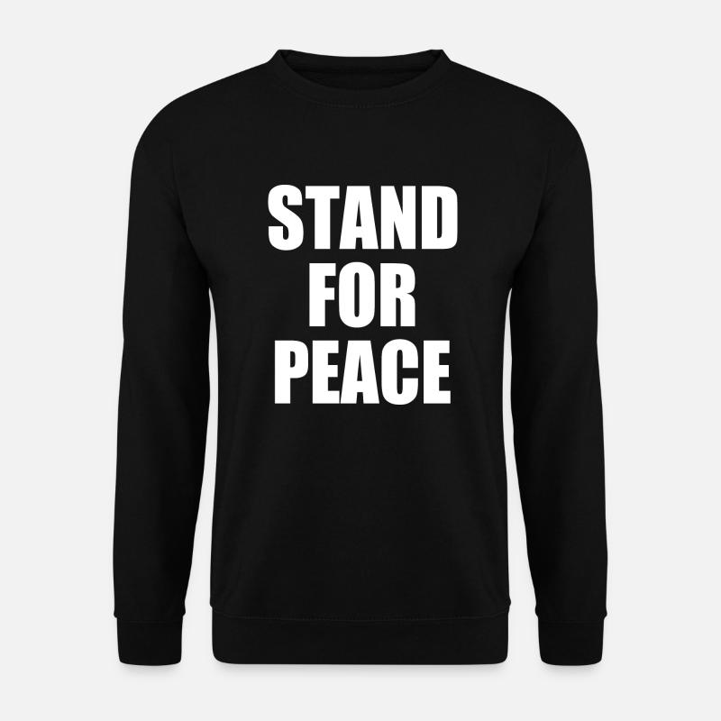 Stand for peace - Unisex Sweatshirt - black
