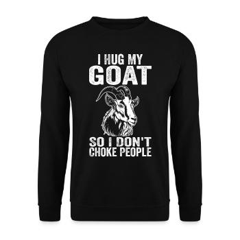 Ich umarme meine Ziege, damit ich die Leute nicht ersticke - Unisex Pullover - Schwarz - Vorne - Alina (178cm) & Michal (187cm)