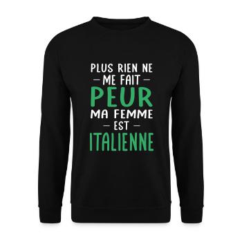 Rien ne me fait peur ma femme est Italienne - Sweat-shirt Unisexe - noir - Devant - Alina (178cm) & Michal (187cm)