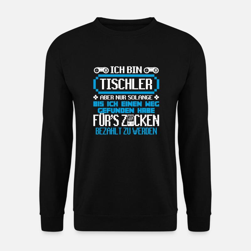 TISCHLER - Gamer - Unisex Pullover - Schwarz