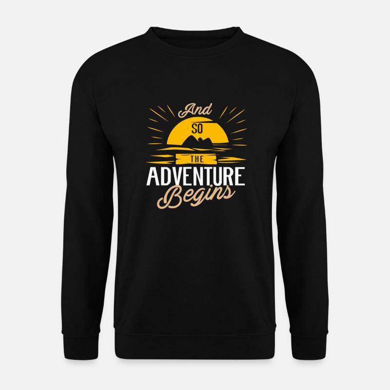 And so the Adventure begins - Camper Camping - Unisex Pullover - Schwarz