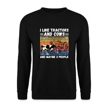 I Like Tractors And Cows And Maybe 3 People - Unisex Pullover - Schwarz - Vorne - Alina (178cm) & Michal (187cm)