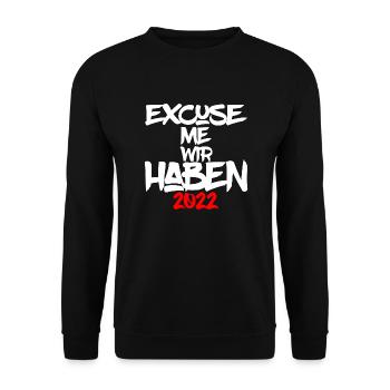 Excuse Me soziale Medien Spruch ein muss 2022 - Unisex Pullover - Schwarz - Vorne - Alina (178cm) & Michal (187cm)