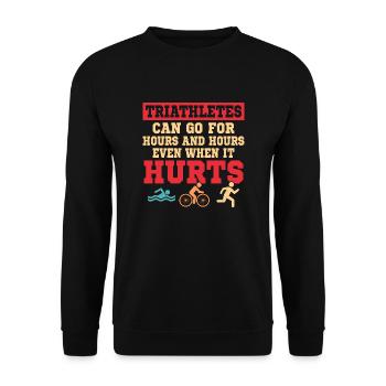 Triathletes can go for hours and hours Triathlon - Unisex Sweatshirt - black - Front - Alina (178cm) & Michal (187cm)