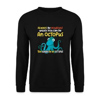 Sei ein Oktopus - lustiges Oktopusdesign - Unisex Pullover - Schwarz - Vorne - Alina (178cm) & Michal (187cm)
