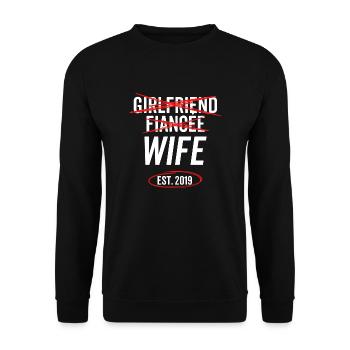 Girlfriend Fiancée Wife Est 2019 - Unisex Sweatshirt - black - Front - Alina (178cm) & Michal (187cm)
