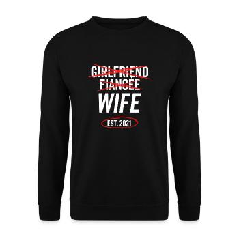 Freundin Verlobte Ehefrau Est 2021 - Unisex Pullover - Schwarz - Vorne - Alina (178cm) & Michal (187cm)