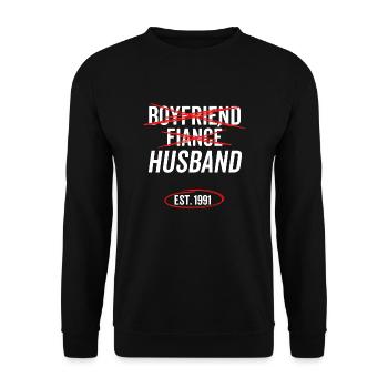 Boyfriend Fiancé Husband Est 1991 - Unisex Sweatshirt - black - Front - Alina (178cm) & Michal (187cm)