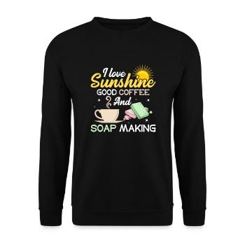 I Love Sunshine Good Coffee And Soap Making Soapma - Unisex Sweatshirt - black - Front - Alina (178cm) & Michal (187cm)
