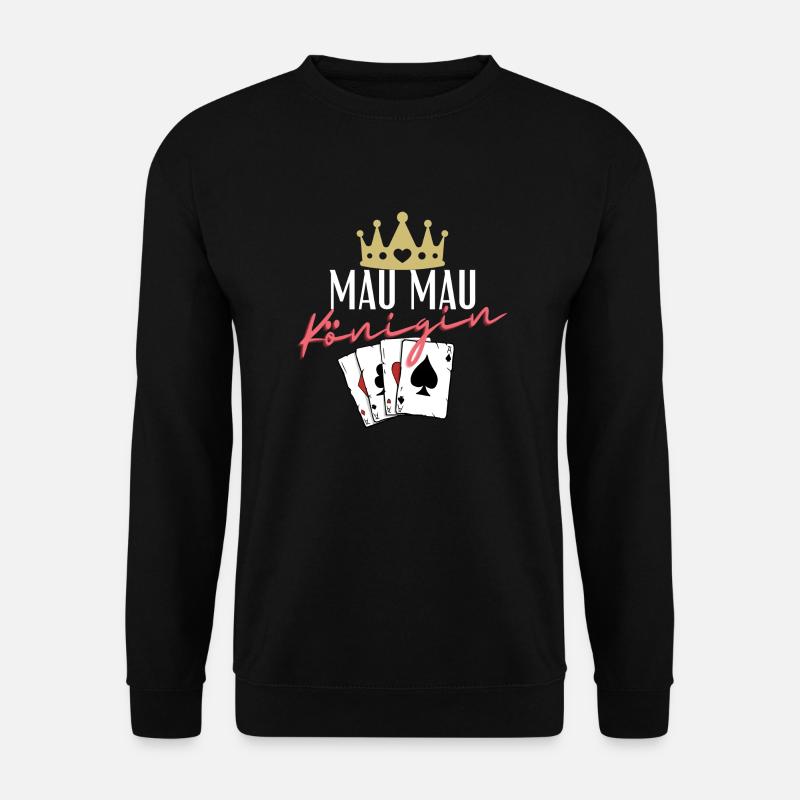 Mau Mau Queen - Unisex Sweatshirt - black