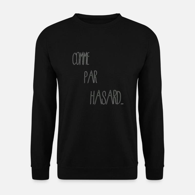 Chance - Unisex Sweatshirt - black