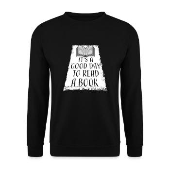 It's A Good Day To Read A Book School Reading Love - Unisex Sweatshirt - black - Front - Alina (178cm) & Michal (187cm)